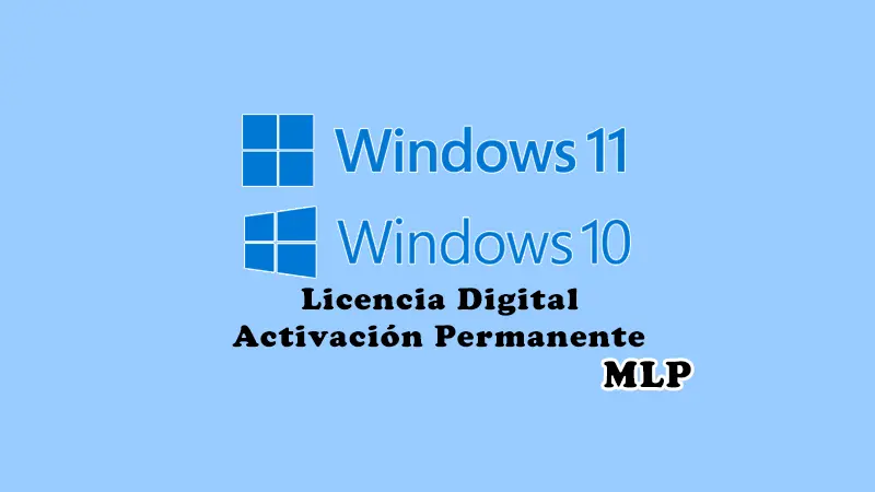 Activar Windows 11 y 10 Permanente